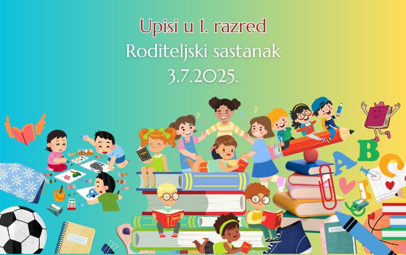 Roditeljski sastanak za upis učenika u 1. razred