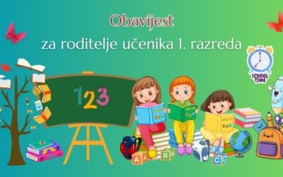 Obavijest za roditelje učenika 1. razreda